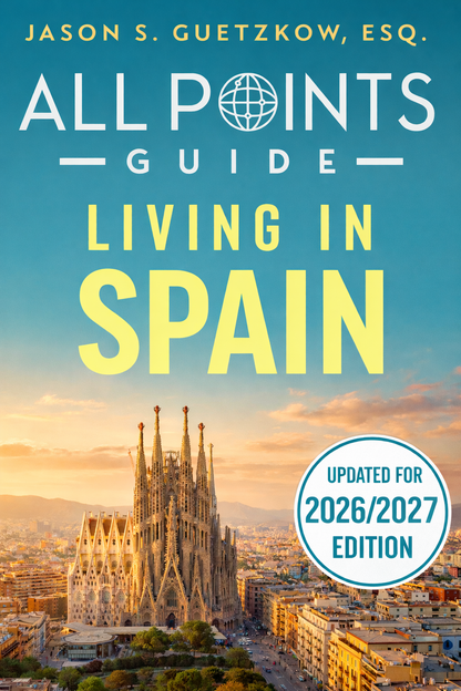 All Points Guide: Living in Spain — Premium PDF (2026/2027 Edition) — Complete Expat & Residency Guide (Digital PDF)